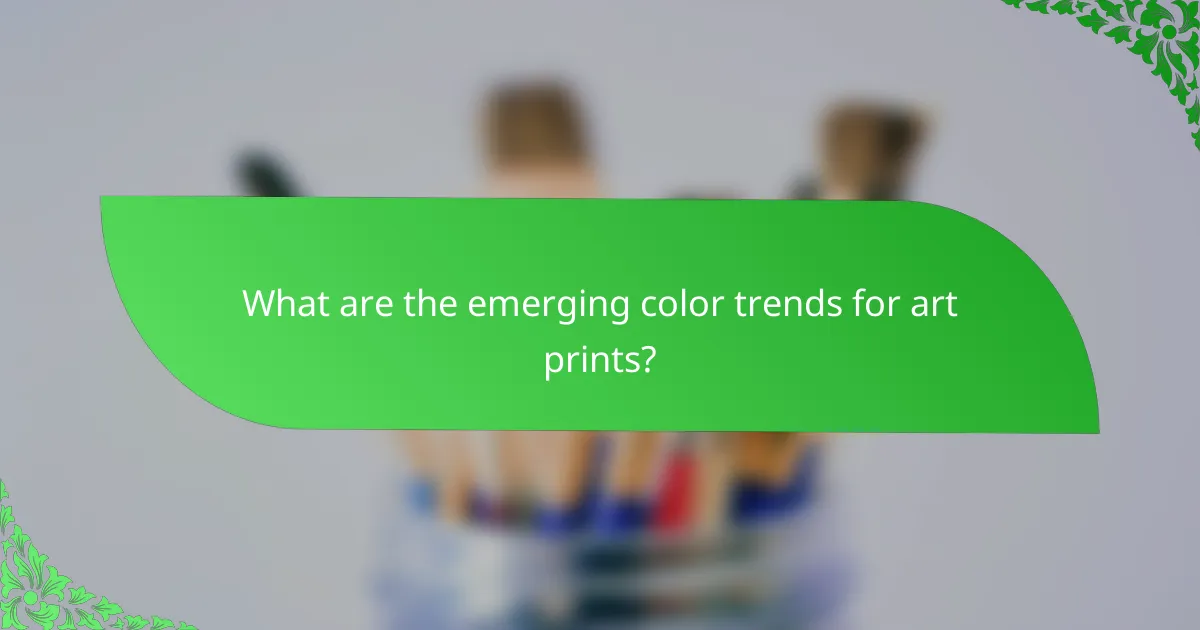 What are the emerging color trends for art prints?
